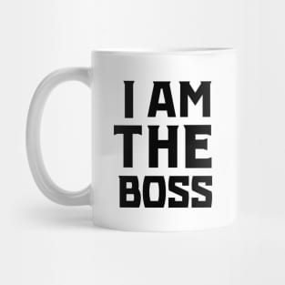 I Am The Boss (Black) Mug